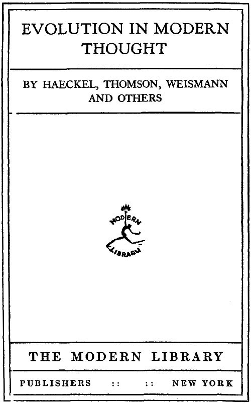 The Evolution of Man - Ernst Haeckel